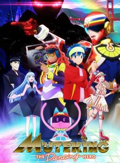 Muteking the Dancing Hero